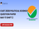 public/image/11-11:09-CUET 2026 May 11 Shift 2 Political Science Question Paper with Solutions.png